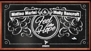 Matteo Marini & Molly Bancroft_Feel Like Hope (Mona Lisa Club)