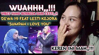 Aura Yang Berbeda Dari Lesti,,!! DEWA 19 FEAT LESTI KEJORA - SUMPAH I LOVE YOU || Arisa Reaction