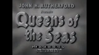 RMS QUEEN ELIZABETH & RMS QUEEN MARY  "QUEENS OF THE SEAS"  CUNARD LINES OCEAN LINER FILM 34734