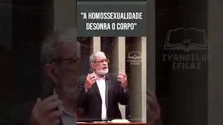 A HOMOSSEXUALIDADE DESONRA O CORPO #augustusnicodemus #homossexualidade #palavradedeus #evangelho