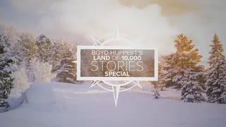 Boyd Huppert's Land of 10,000 Stories Special