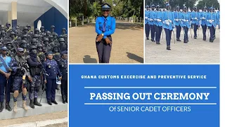 Best Ever Graduation Ceremony of the GHANA CUSTOMS DIVISION.