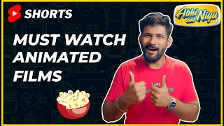 These are the must watch animated films | #abhiandniyu #shorts