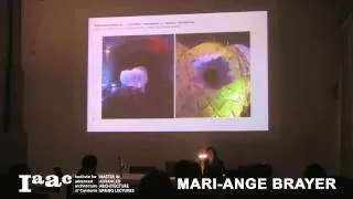 IAAC Lecture Series 2013 - Marie-Ange Brayer