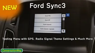 FORD FOCUS SYNC 3 | Hidden Menu | Changing Theme | Software Version