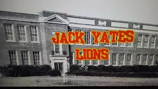 THE REAL HISTORY OF JACK YATES HIGH