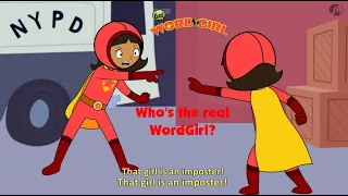 WordGirl - Who's the real WordGirl? (I Think I'm a Clone Now clip)