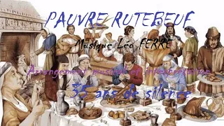 PAUVRE RUTEBEUF - Léo Ferré - Interprète 35 ans de silence