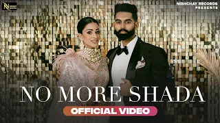 No More Shada ! Parmish Verma HD Video Desi Crew !New Punjabi Song 2021