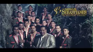 Banda Los Sebastianes - El Que Sigue De Mi