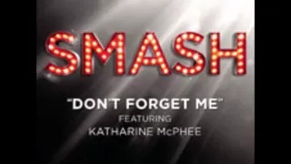 Smash - Don't Forget Me (DOWNLOAD MP3 + Lyrics)