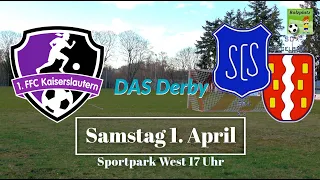 Derby 1. FFC Kaiserslautern - SC Siegelbach Frauen Verbandsliga Südwest - Vorbericht