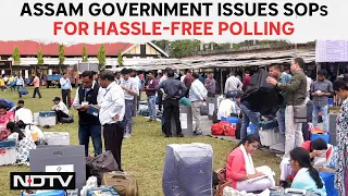 Phase 3 Voting | Special Measures In Assam For Phase 3 Voting Amid Rain, Thunderstorm Alert