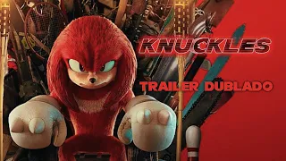 Knuckles Series - Trailer Dublado PT-BR | Paramount+