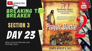 🔴 Day 23 MFM 70 Days Prayer & Fasting Programme 2021 Prayers from Dr DK Olukoya, Gen Overseer, MFM