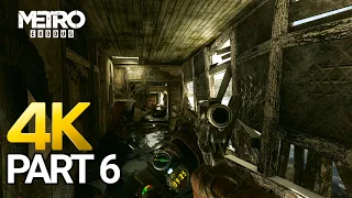 Metro Exodus Gameplay Walkthrough Part 6 - PC 4K 60FPS (No Commentary)