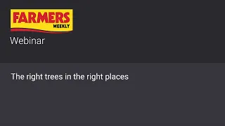 Webinar: The right trees in the right places