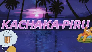 KACHAKA PIRU BAILABLE