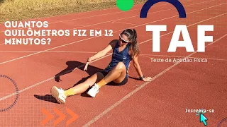 TAF corrida - quantos metros eu corri em 12 minutos ???