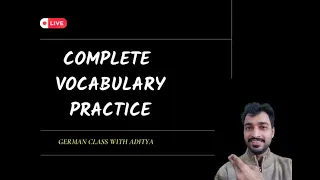 PART - 2 COMPLETE VOCABULARY A1- B2 LEVEL BY ADITYA SIR| Sätze bilden auf Deutsch |