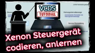 VCDS: Xenon Steuergerät codieren, Beispiel Audi A4 B6