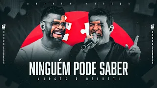 Marcos & Belutti - Ninguém Pode Saber (Quebra-Cabeça)