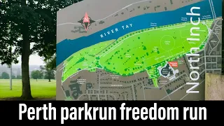 Freedom run at Perth parkrun. One last Scottish parkrun before heading home. North Inch Park.