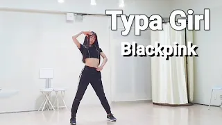 Blackpink 'Typa Girl' Dance Mirrored [Choreography Yujin]