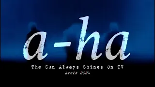 A ha - The Sun Always Shines On TV (MK Remix 2024)