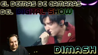 REACCION A DIMASH / EL DETRAS DE CAMARAS DEL CONCIERTO DIGITAL SHOW