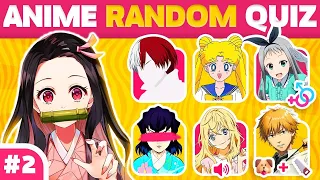 ANIME RANDOM QUIZ #2 | Ultimate challenge | Anime Quiz