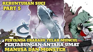 Awal mula pertarungan umat manusia melawan monster ❗- Alur cerita komik The Sacred Ruins part 5