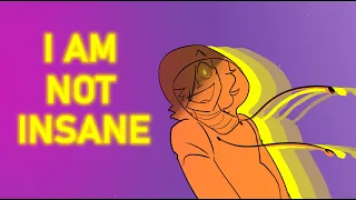 I am not insane | Mineshield 2 AU | remake