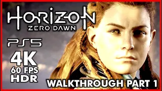 HORIZON ZERO DAWN [4K 60FPS PS5 HDR] Walkthrough Part 1 - A GIFT FROM THE PAST - No Commentary