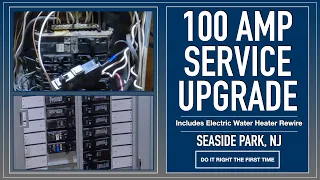 100 AMP SERVICE UPGRADE | Seaside park, N.J.