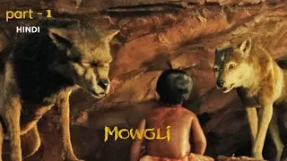 Mowgli Legend Of The Jungle - Full Movie In Hindi  Best Moments ( Part-1 )