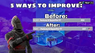 5 ways to quickly improve in Fortnite!