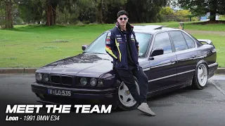 Meet The Team | Leon - M54 SWAPPED BMW E34 535i