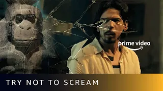 Try Not To Scream - March | Amazon Prime Video