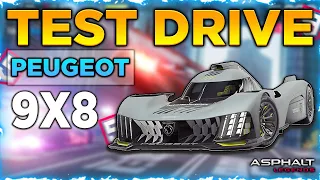 Asphalt 9 - Peugeot 9x8 Gold Test Drive / asphalt 9 peugeot 9x8 test drive