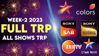 Week 2 - ALL SHOWS TRP - STAR Plus, SAB TV, Colors TV, Zee TV, Sony TV, STAR Bharat, And TV, Dangal