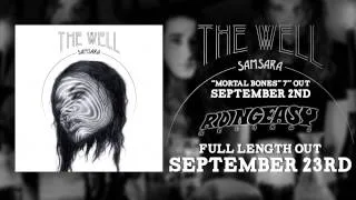 The Well - Trespass | Samsara | RidingEasy Records