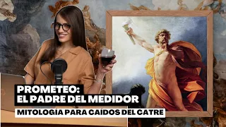 📜​ PROMETEO: EL PADRE DEL MEDIDOR | ⏳​El mito de Prometeo