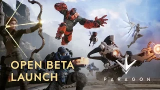 Paragon - Open Beta Launch Trailer