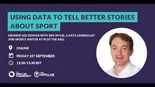Using Data to Tell Better Stories About Sport