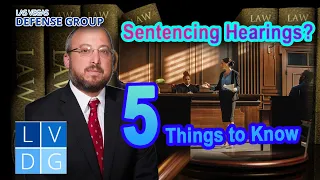 Sentencing hearings in Nevada -- 3 things to know