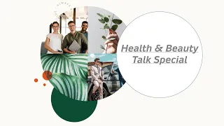 Health & Beauty Talk 19 10 22