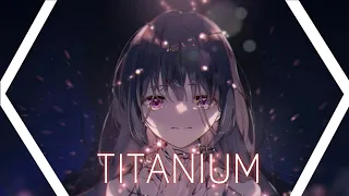 Nightcore - Titanium Sad Version (David Guetta ft Sia)