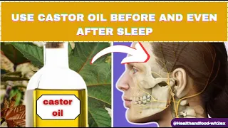 8 powerful reasons to use castor oil before and even after sleep