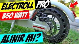 Electroll Pro 350 Watt Elektrikli scooter incelemesi